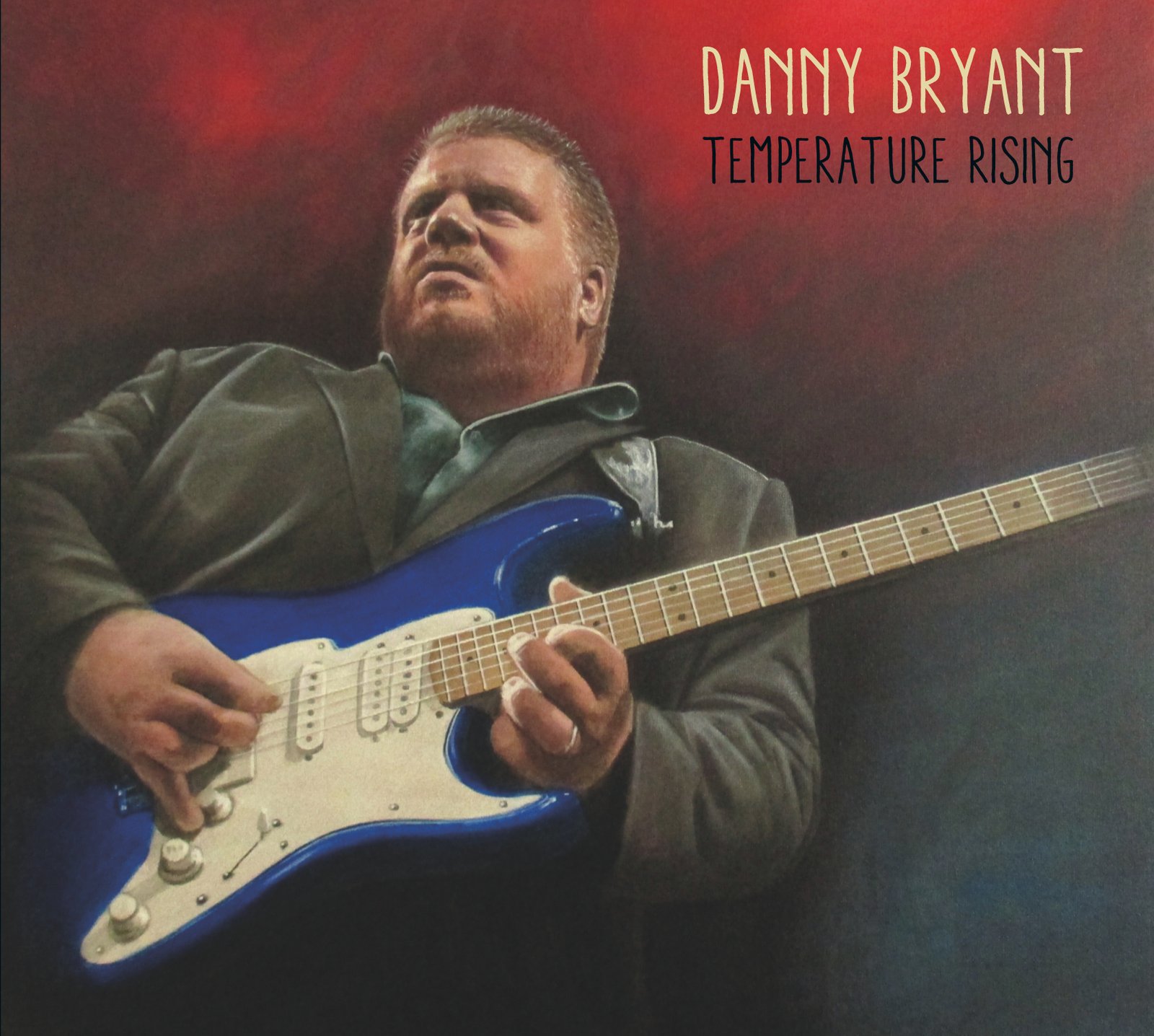 Danny Bryant – Temperature Rising