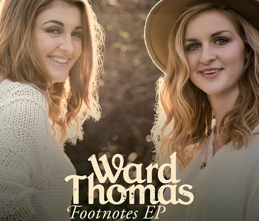 Ward Thomas – Footnotes EP