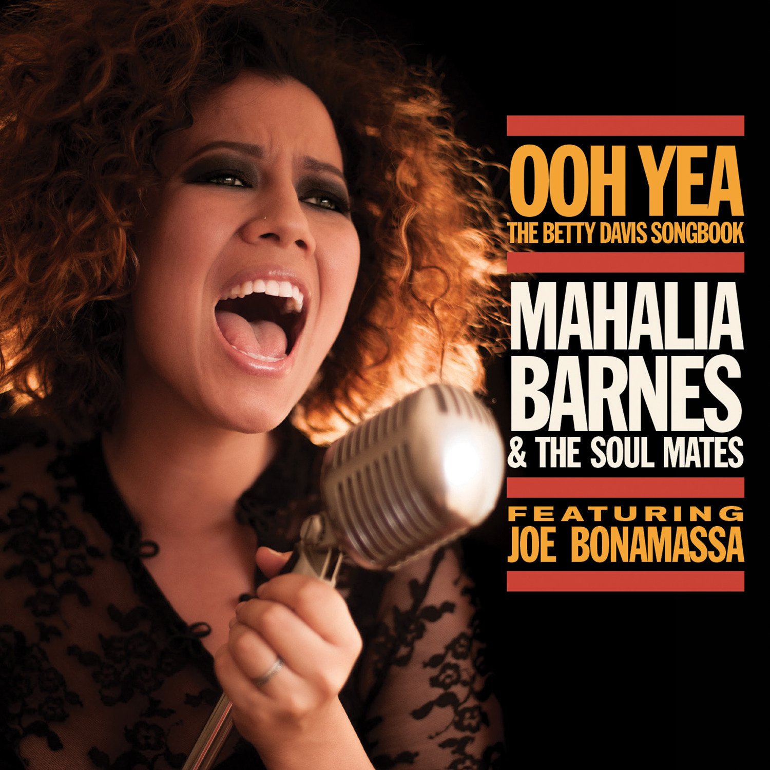 Mahalia Barnes & The Soul Mates – Oooh Yea