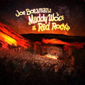 Joe Bonamassa Muddy Wolf at Red Rocks