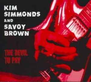 Kim-Simmonds-Savoy-Brown-The-Devil-to-Pay