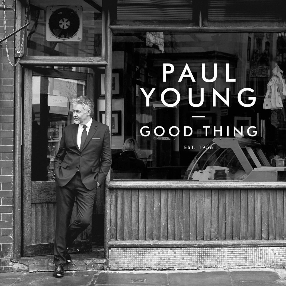 Paul Young – Good Thing
