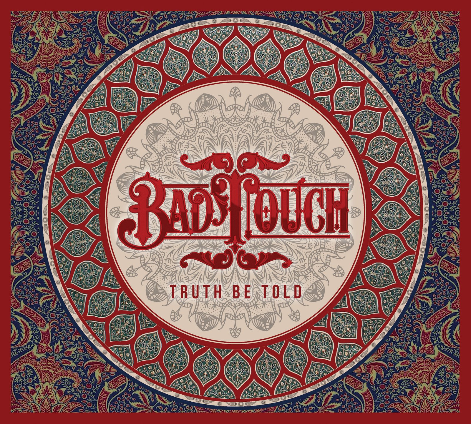 Bad Touch – Truth Be Told