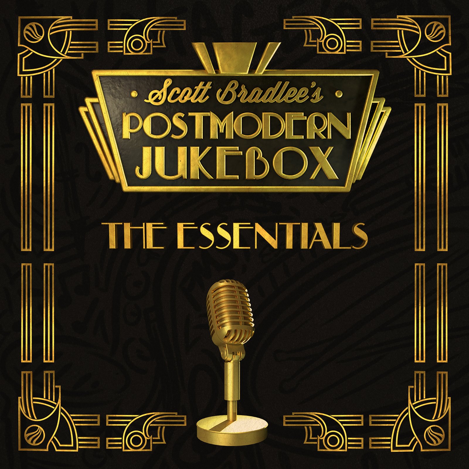 Scott Bradlee’s Postmodern Jukebox – The Essentials