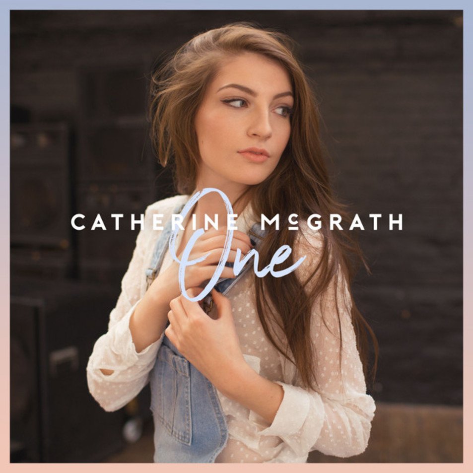 Catherine McGrath – One EP