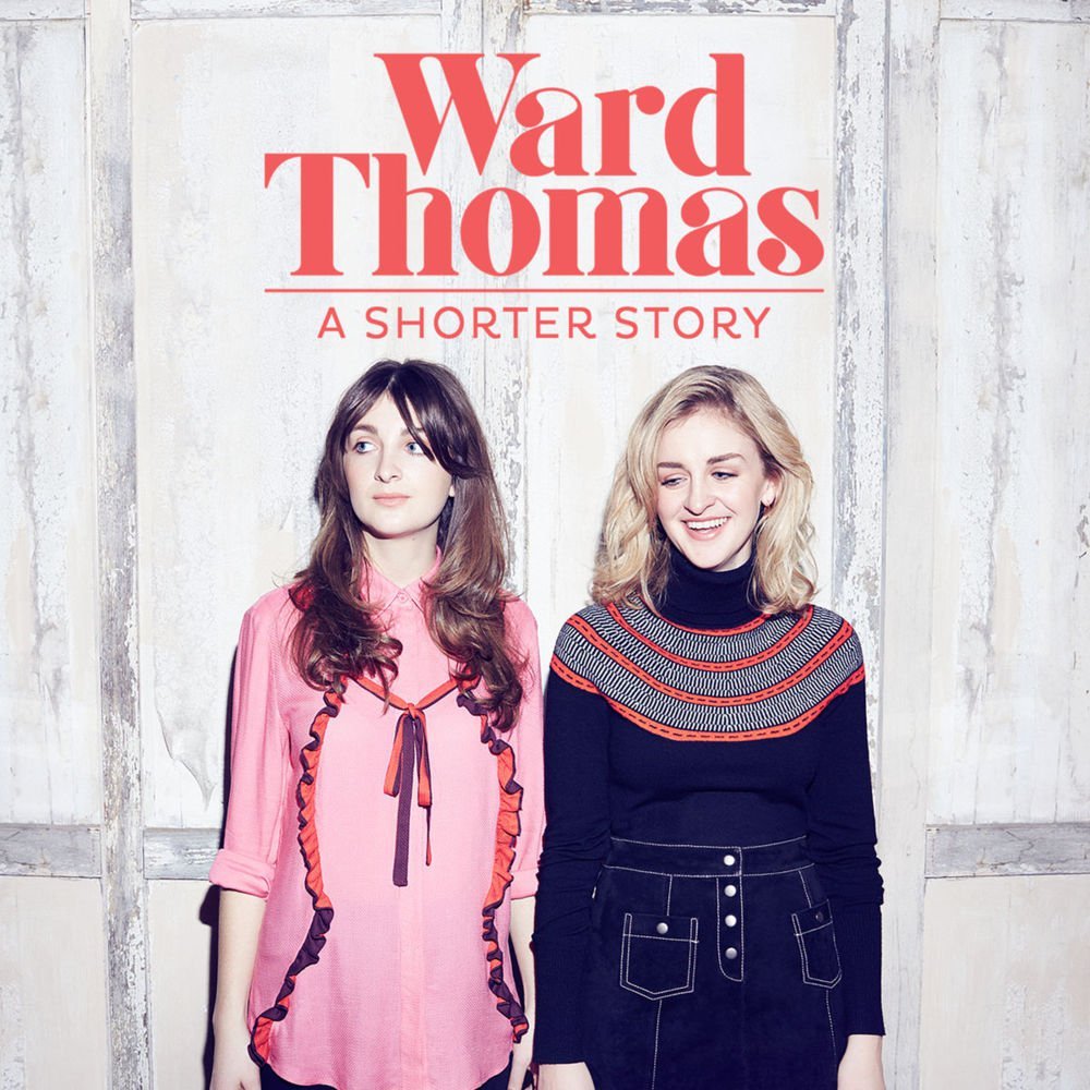 Ward Thomas – A Shorter Story EP