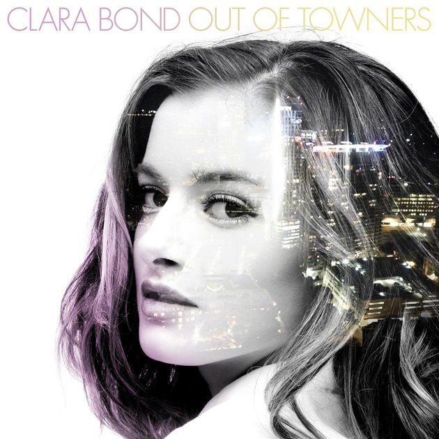 Clara Bond – Out Of Towners EP