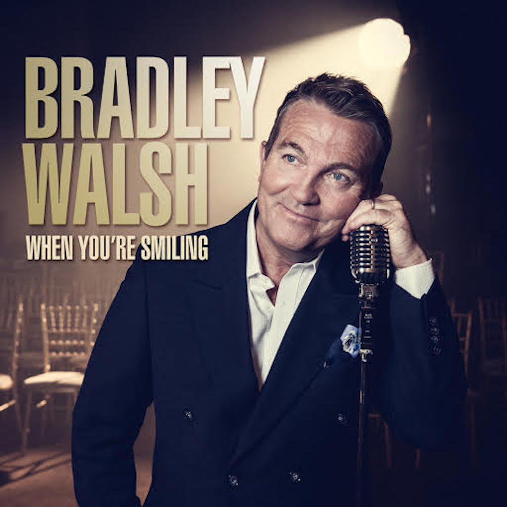 Bradley Walsh – When You’re Smiling
