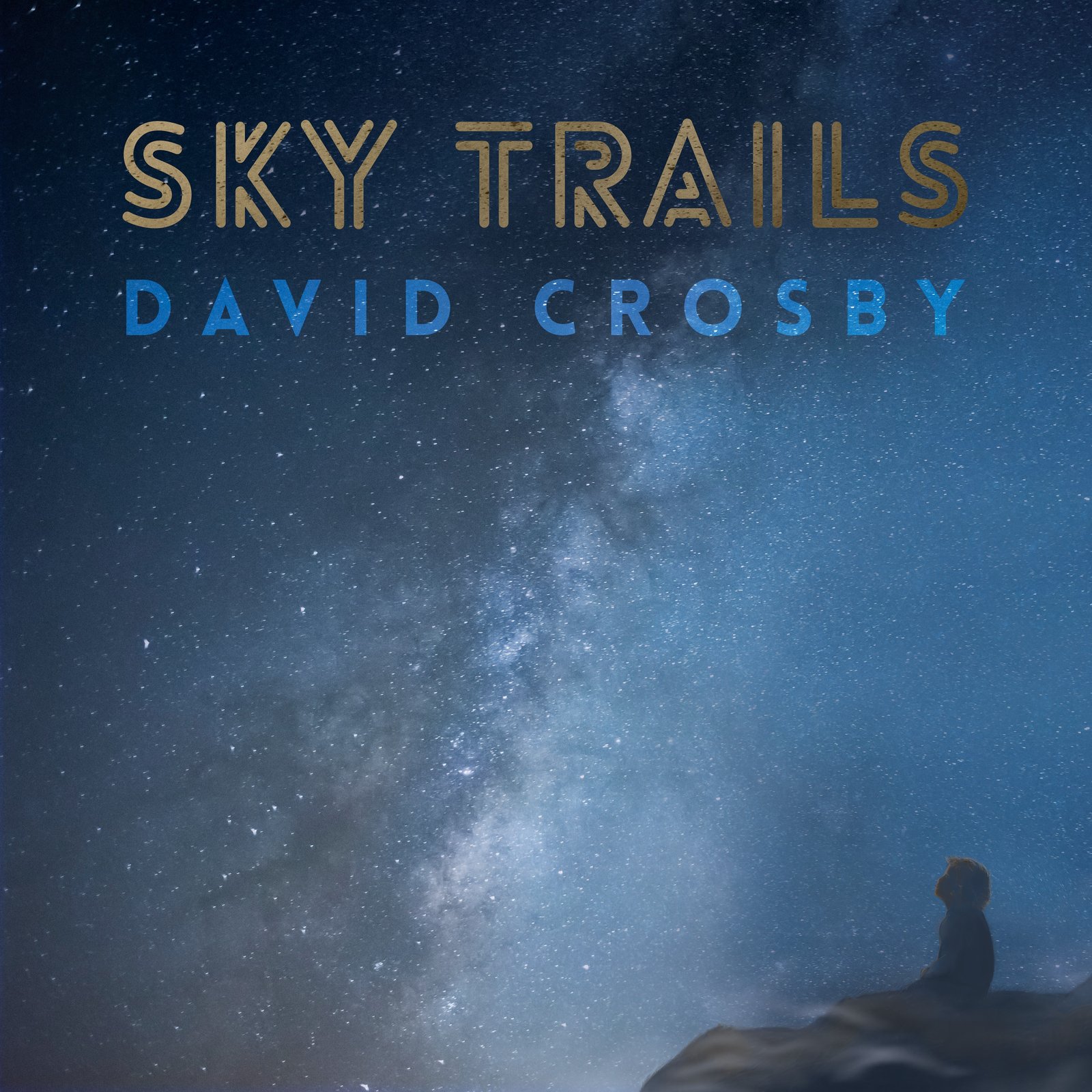 David Crosby – Sky Trails