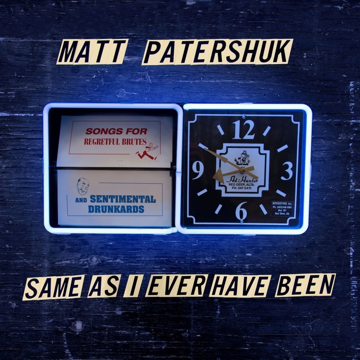 Matt Patershuk – Same As I Ever Have Been