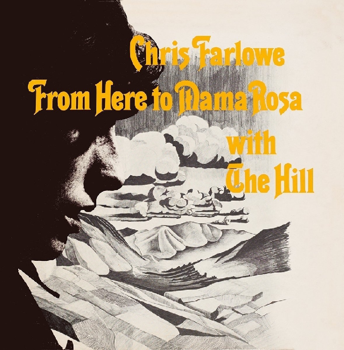 Chris Farlowe – From Here To Mama Rosa With The Hill