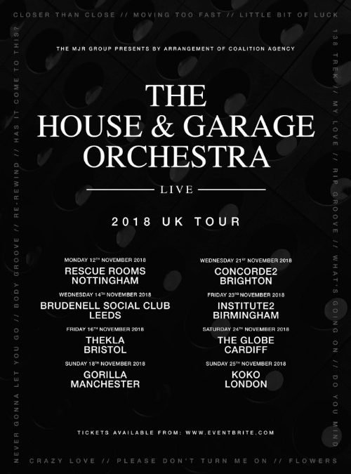 The House & Garage Orchestra Announce November 2018 UK Tour