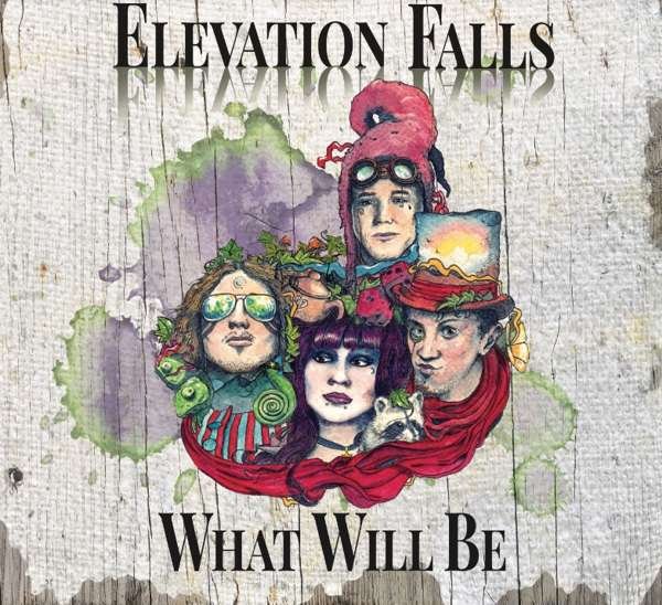Elevation Falls – What Will Be