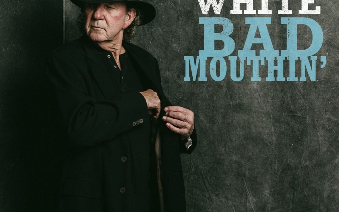 Tony Joe White – Bad Mouthin’