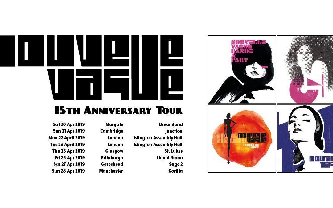 Nouvelle Vague Announce April 2019 UK Tour