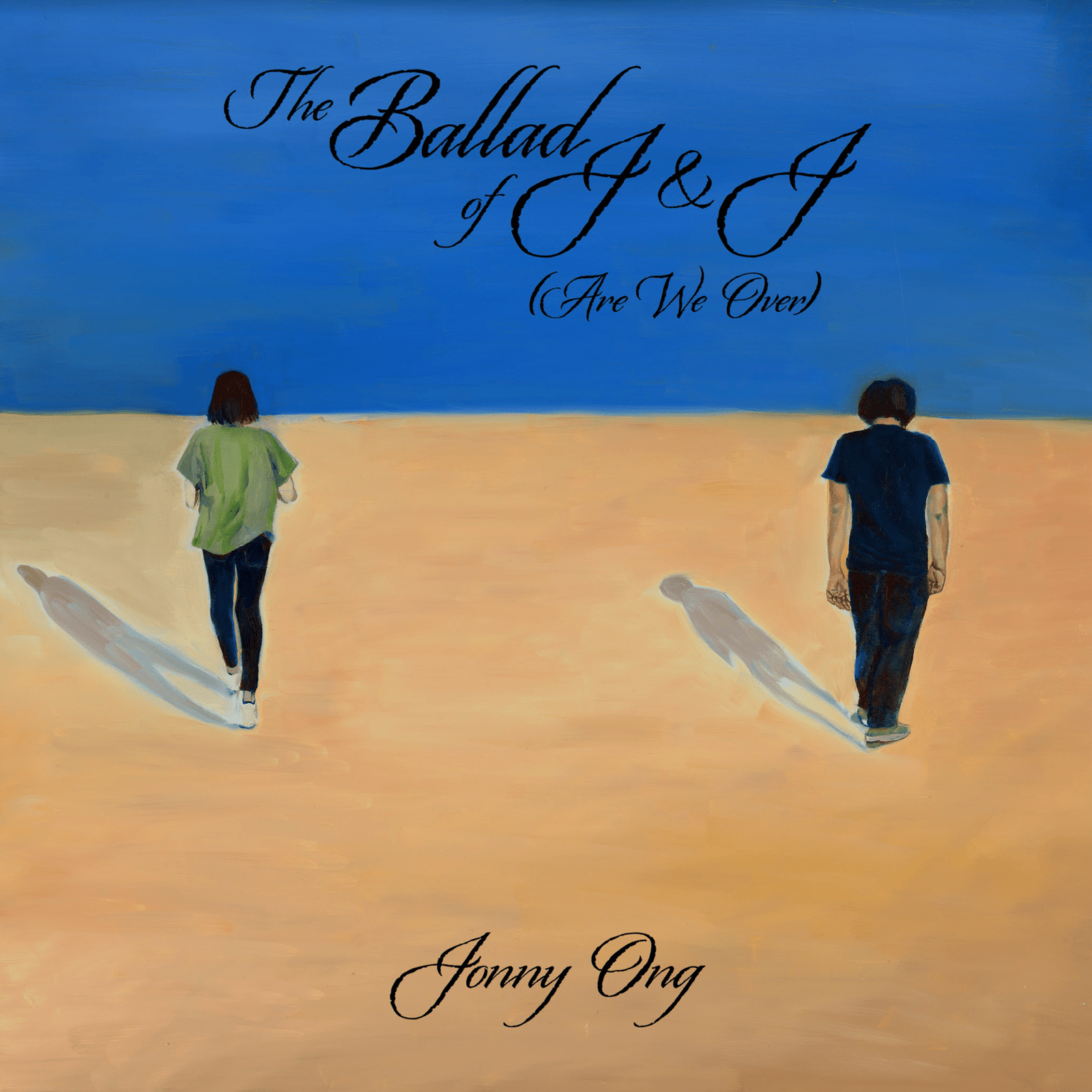 Jonny Ong – The Ballad of J and J (Are We Over) (Single)