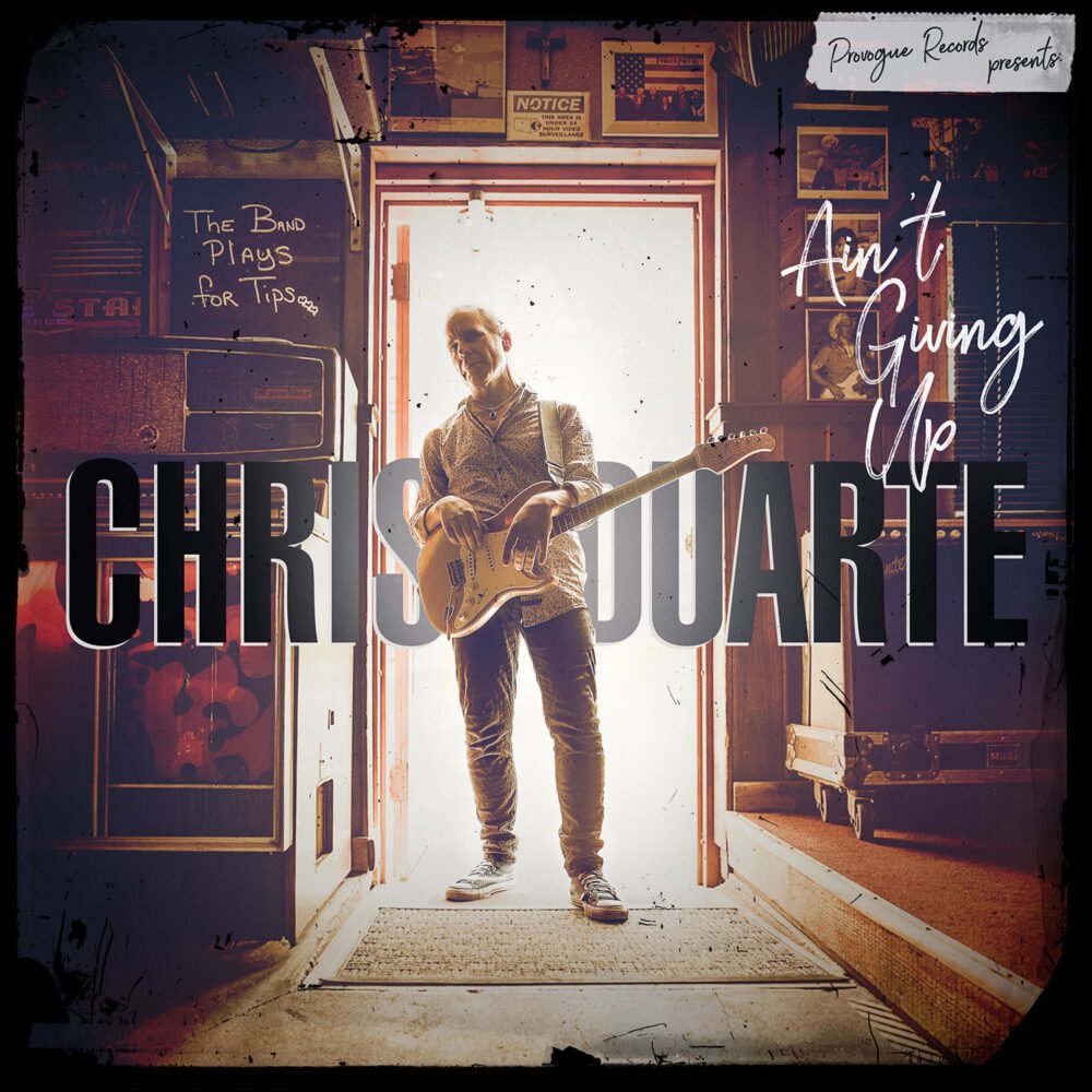 ChrisDuarte-AintGivingUp_cover-1500px