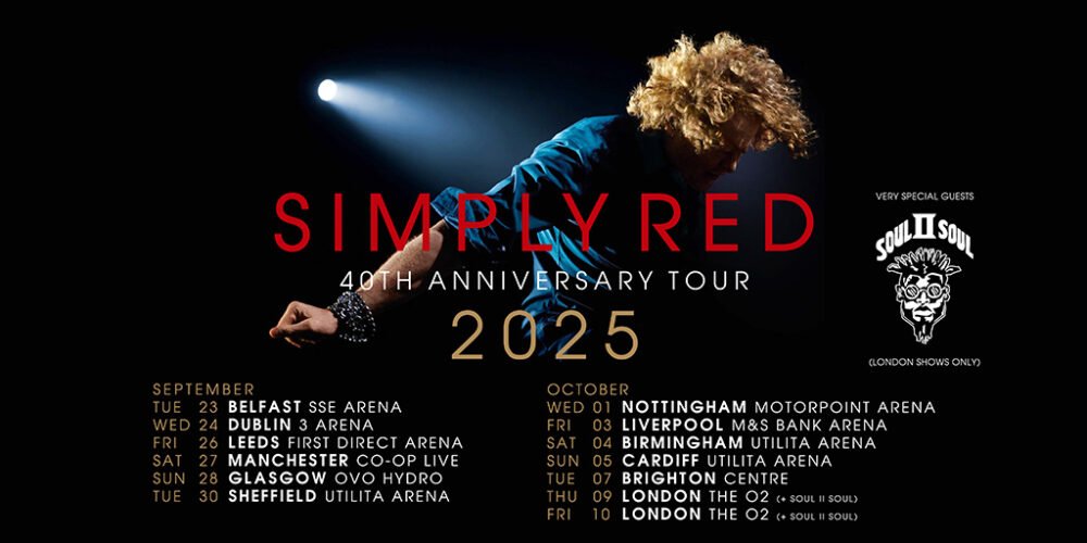 Soul II Soul Announced As Very Special Guests For London Dates of Simply Red 40th Anniversary 2025 UK Arena Tour